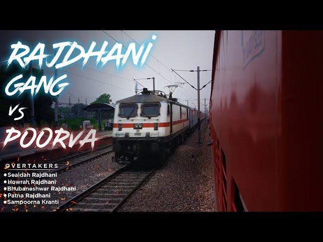 RAJDHANI GANG OVERTAKING POORVA EXPRESS