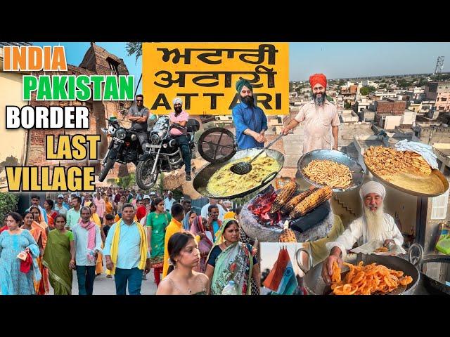 India Pakistan Border Last Village Attari | Punjabi Village Street Food | Amritsar Street Food