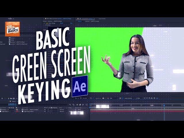 Basic green screen keying in After Effects | Spill suppressor tutorial