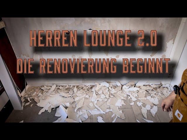The renovation begins - Men's Lounge 2.0 - DIY