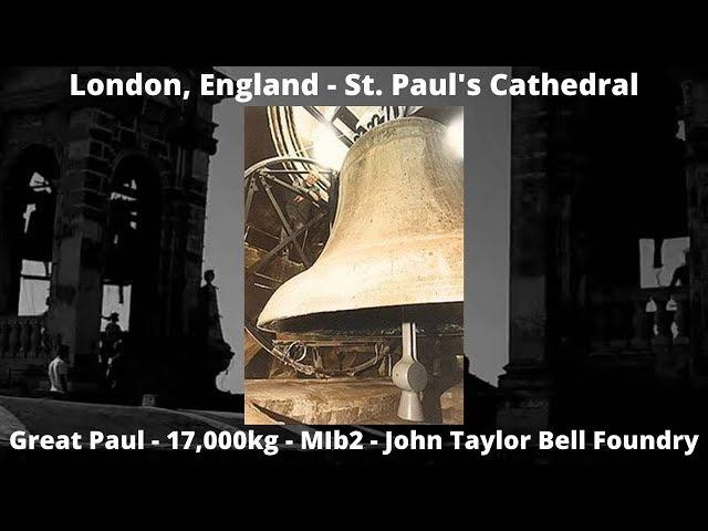 London (England) - Cathedral - St. Paul - Great Paul - (ES0 / MIb2) - John Taylor Bell Foundry