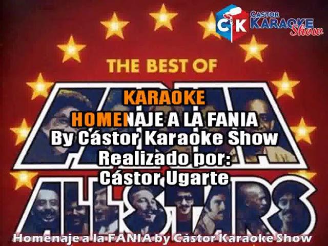 karaoke homenaje a la fania by castor karaoke show