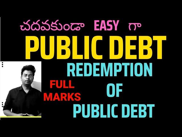 Public debt| redemption of public debt |public finance |public revenue |public debt in Telugu| debt