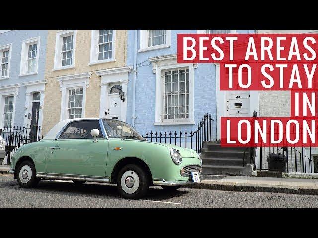 Best Areas to Stay in While Visiting London