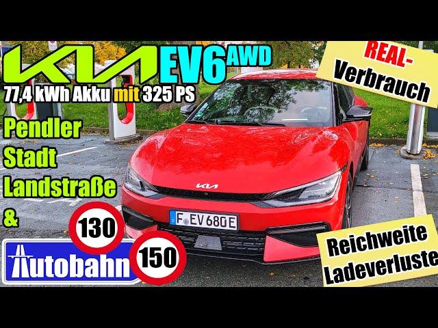 Real-Verbrauch Kia EV6 77,4 kWh AWD (325 PS) GT-line - Reichweite - Pendler Stadt Land Autobahn WLTP