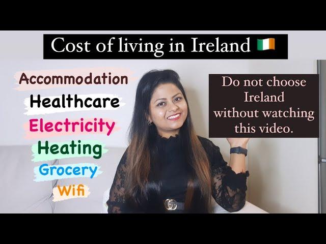 Cost of Living in Ireland  || Why so expensive? || Expenses in Ireland ||