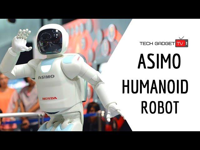 ASIMO Humanoid Robot Honda -  Future of robotics from the Asimo period (ASIMO) | TechGadgetTV