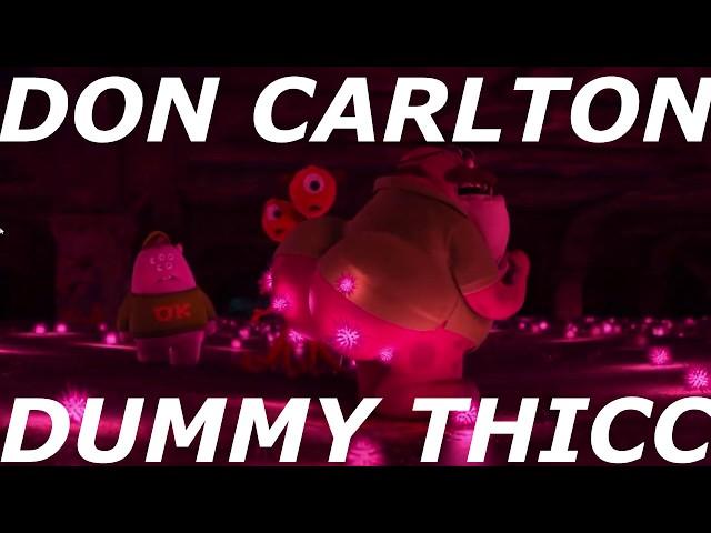 Don Carlton Dummy Thicc