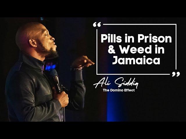 Pills in Prison & Weed in Jamaica | Ali Siddiq Stand Up Comedy