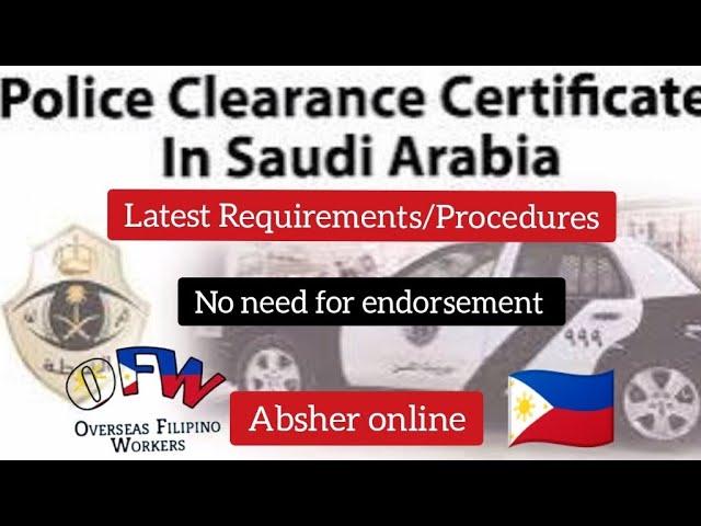 Police clearance certificate @ Saudi Arabia