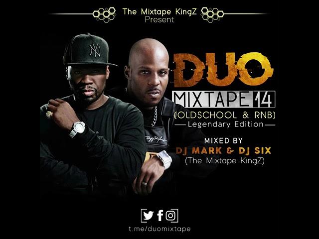 DUO MIXTAPE VOL.14 THROWBACK 2000s (OLDSCHOOL X RNB) Dj Six X Dj Mark