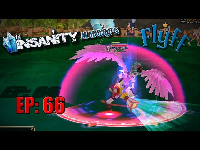 Insanity Flyff - Leveling and Collecting (Ep:66)