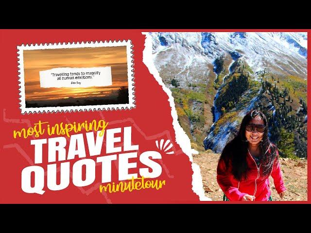 Most Inspiring Travel Quotes of all Time | MinuteTour