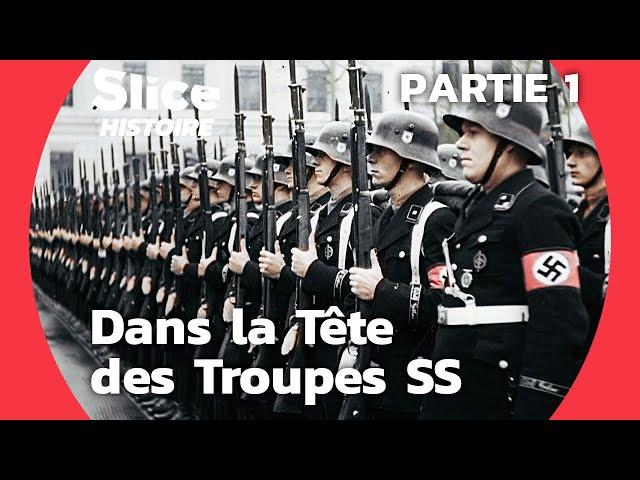 La SS : Fanatisme et Dévotion dans le IIIe Reich | Partie 1 | SLICE HISTOIRE