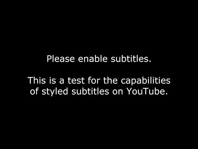 Styled subtitles for YouTube demonstration