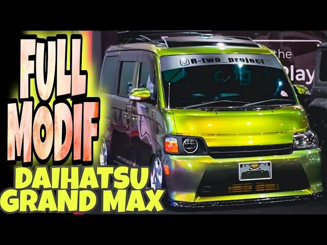  DAIHATSU GRAND MAX FULL MODIFIKASI | PANORAMIC ROOF | MAXXIO