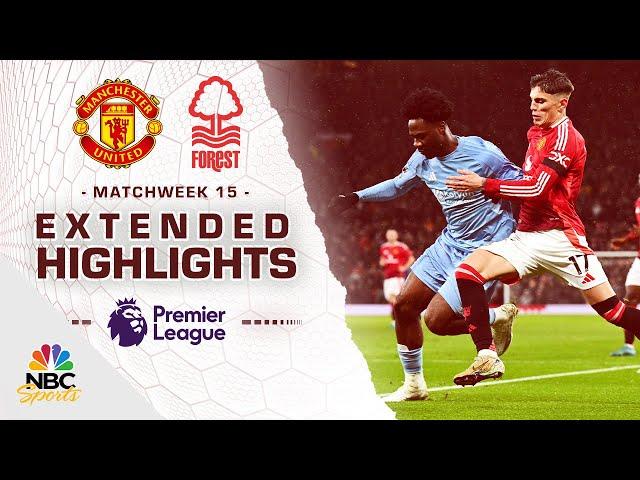 Manchester United v. Nottingham Forest | PREMIER LEAGUE HIGHLIGHTS | 12/7/2024 | NBC Sports