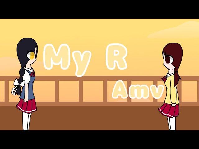 My R | AMV (not finish) [flipaclip]