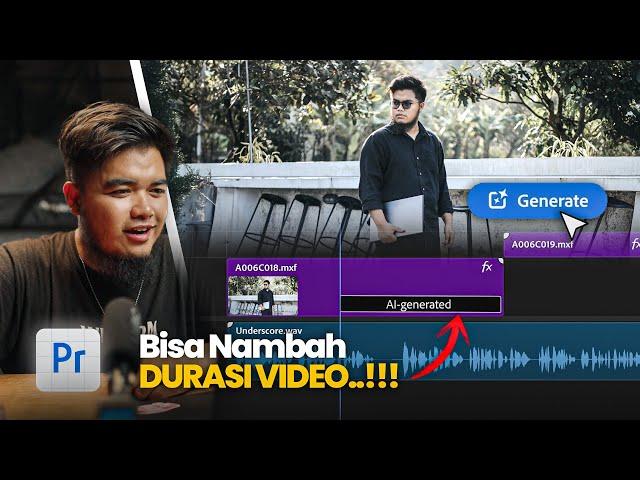 Premiere Pro udah ada AI nyaa.. Bisa NAMBAH DURASI VIDEO..!!