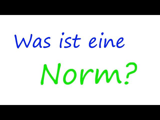 Was ist eine Norm? | Math Intuition