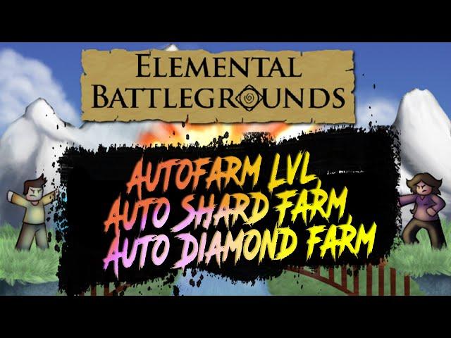 Elemental Battlegrounds Script – (Autofarm Lvl, Auto Shard Farm, Auto Diamond farm)