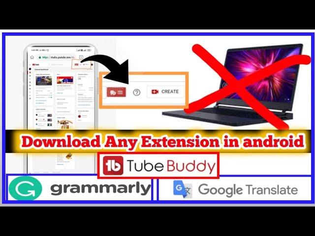 How to download tubebuddy on Android।How to download tubebuddy on Android 2020।How to use tubebuddy