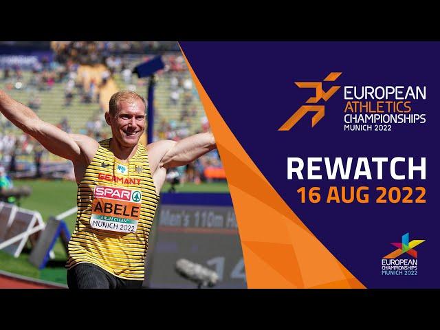 Athletics  | DAY 6 | Full Replay | European Championships Munich 2022