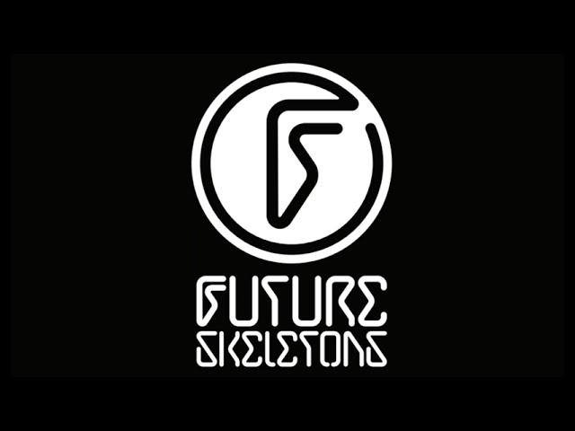 Future Skeletons - Get Your Act Together