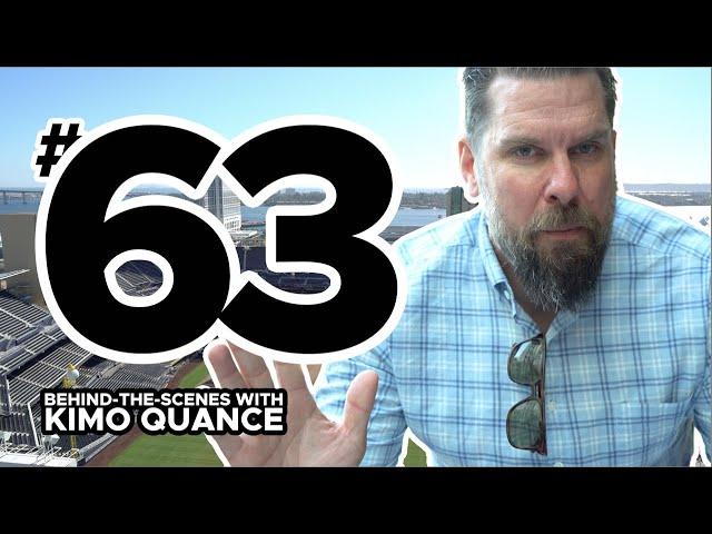 BEHIND-THE-SCENES WITH KIMO QUANCE (EPISODE 63)