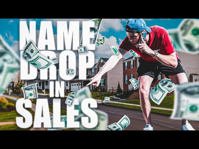 EP. 5 How to Properly Name Drop in Sales - 0-$30k in 30 Days