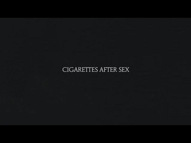 Sweet - Cigarettes After Sex