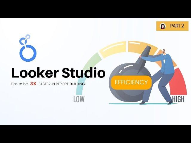 TIME SAVING TRICKS in Looker Studio (Google Data Studio)  GLS Productivity Tips Part 2