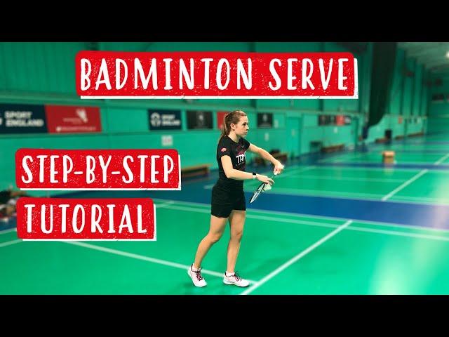 Backhand Serve - A step-by-step guide EVERY BADMINTON PLAYER NEEDS!