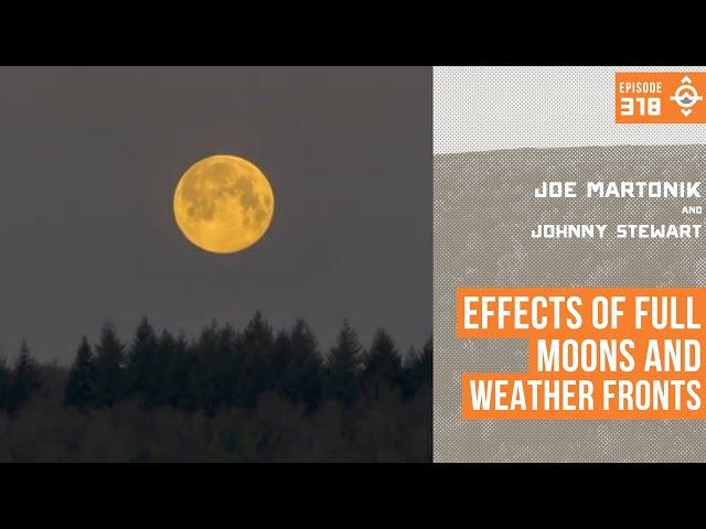 Effects of the FULL MOON and WEATHER Fronts on Deer Movement | EMW Podcast Clip - Ep 318