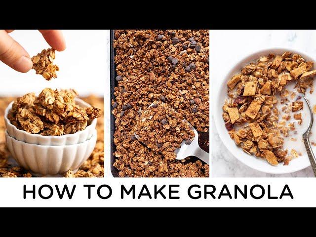 GRANOLA 101 ‣‣ How to Make Homemade Granola