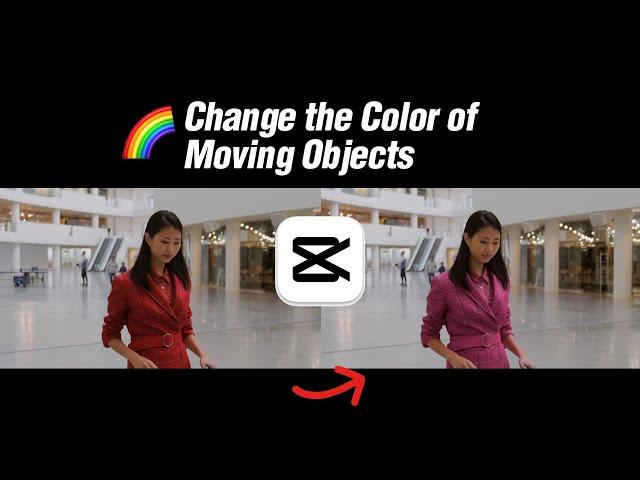 How to Change the Color of Moving Objects in Videos Using CapCut PC | Step-by-Step Tutorial