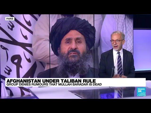 Taliban deny rumours their deputy prime minister, Mullah Baradar, is dead • FRANCE 24 English