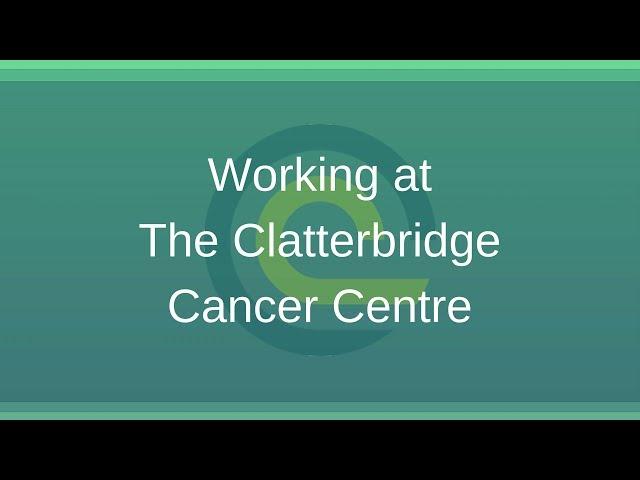 Working With Us | The Clatterbridge Cancer Centre