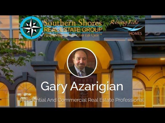 Sell Your House with Gary Azarigian Realtor, Southern Shores Real Estate Group, Chapin SC 29036