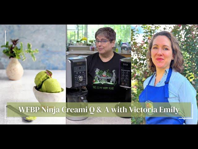 Whole Food Plant Based Ninja Creami Q & A: Tip, Tricks & Demo