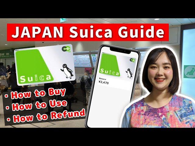 Suica Card Japan | Step-by-Step Guide on Where to Buy, How to Use, and How to Refund