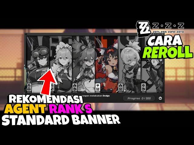 Cara Reroll & Rekomendasi Agent RANK S Standard Banner Zenless Zone Zero Ditusi