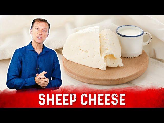 10 Benefits of Sheep Cheese