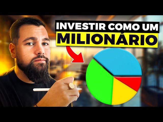 Como INVESTIR como um MILIONÁRIO?