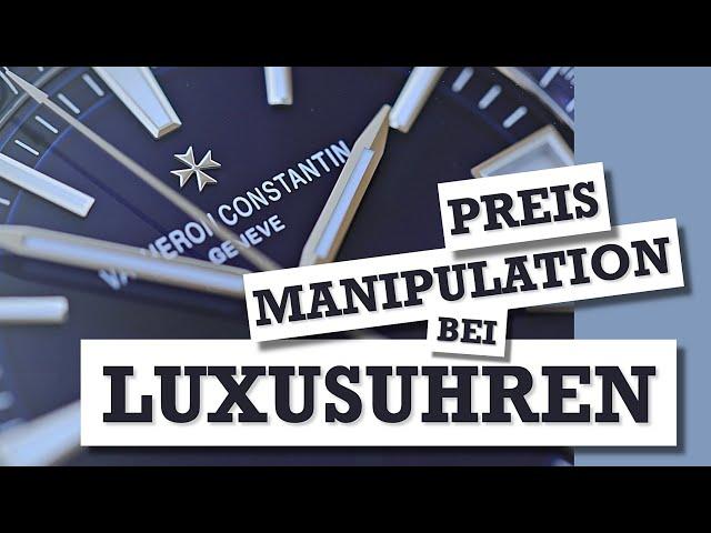 Wie der Markt für Luxusuhren gezielt manipuliert wird