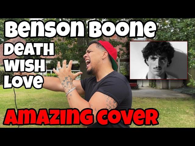 Benson Boone - Death Wish Love (Cover)