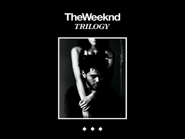 The Weeknd - The Party & The After Party (2012 Remaster)