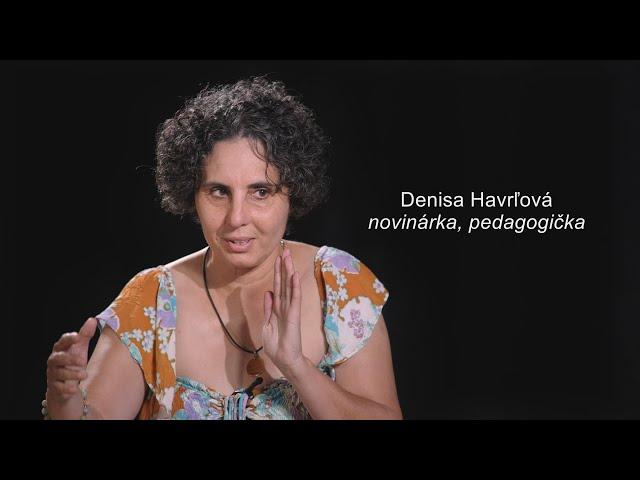AKANA -TERAZ - ROZHOVORY:  Denisa Havrľová (zo série rozhovorov z projektu Mediálny inkubátor)