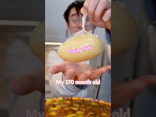 My 370 month old husband first time trying fufu 