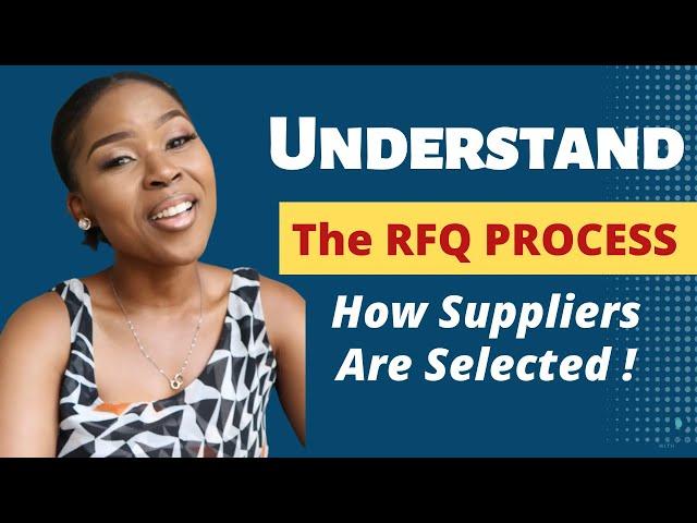 Understanding the RFQ process & Get repeat business